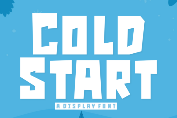 Cold Start: The Playful Display Font with Punch