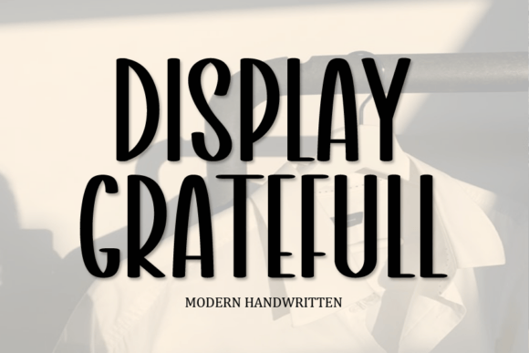 Display Gratefull: A Quirky Display Font for Modern Creators