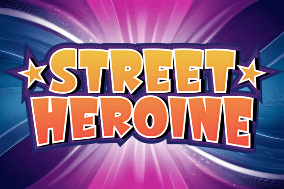 Street Heroine: The Bold Cartoon Font for Game and Hero Branding